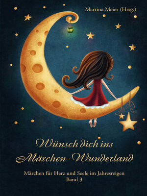 cover image of Wünsch dich ins Märchen-Wunderland